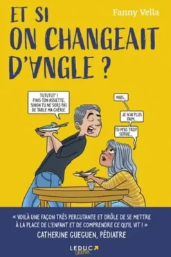 Et si on changeait d'angle ? Edition revue et augmentée, Fanny Vella