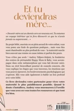 Et tu deviendras mère... Bien vivre le bouleversement émotionnel de la maternité, Audrey Ndjave-Sulpizi