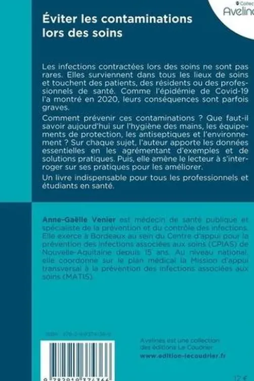 Eviter les contaminations lors des soins, Anne-Gaëlle Venier
