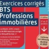 Exercices corrigés BTS Professions immobilières. 1re et 2e années, Edition 2024-2025, Patrice Battistini