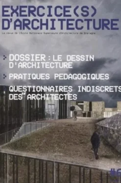 Exercice(s) d'architecture N° 6 : Le dessin d'architecture, Marie-Christine Renard