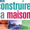 Faire construire sa maison. Toutes les étapes pour faire les bons choix, 2e édition, Philippe Leblond