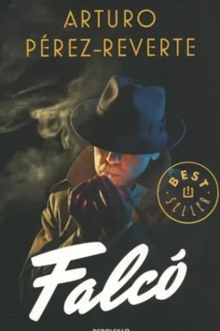 Falco. Edition en espagnol, Arturo Pérez-Reverte