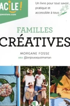 Familles créatives, Morgane Fosse
