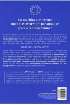 9 façons de voir la vie ! Quelle est la vôtre ? Les clés de l'ennéagramme pour comprendre qui vous êtes vraiment, vous libérer de vos peurs et déployer votre potentiel !, Véronique Maciejak