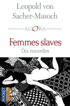 Femmes slaves, Leopold von Sacher-Masoch