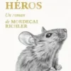 Fils d'un tout petit héros, Mordecai Richler