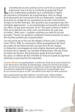 Fin d'analyse. L'analyse finie et l'analyse infinie ; Constructions dans l'analyse ; La division du Ich dans le processus de défense, Sigmund Freud
