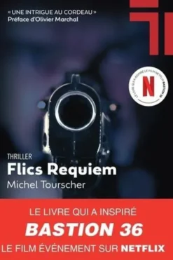 Flics Requiem, Michel Tourscher