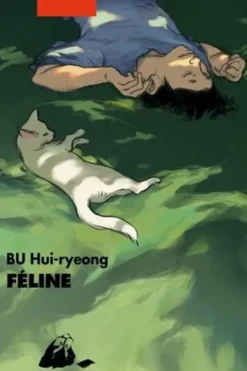 Féline, Hui-ryeong Bu