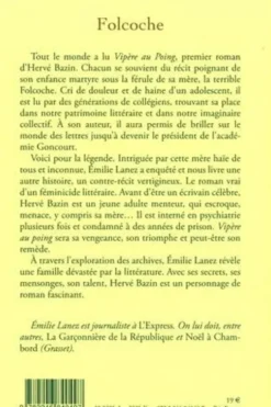 Folcoche. Le secret de "Vipère au poing" - Enquête sur un meurtre littéraire, Emilie Lanez