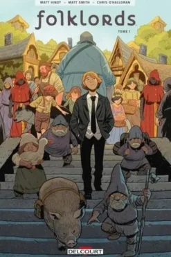 Folklords Tome 1, Matt Kindt