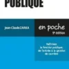 Fonction publique. Maîtrisez la fonction publique, de l'entrée à la gestion de carrière, 9e édition, Jean-Claude Zarka