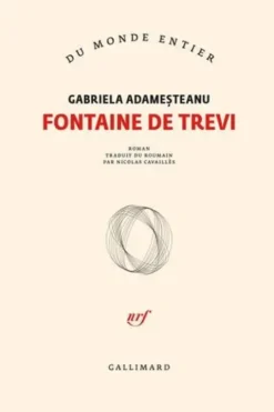 Fontaine de Trevi, Gabriela Adamesteanu