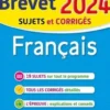 Français 3e. Sujets et corrigés, Edition 2024, Brigitte Réauté