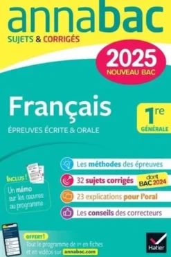 Français 1re générale. Sujets & Corrigés, Edition 2025, Hélène Bernard