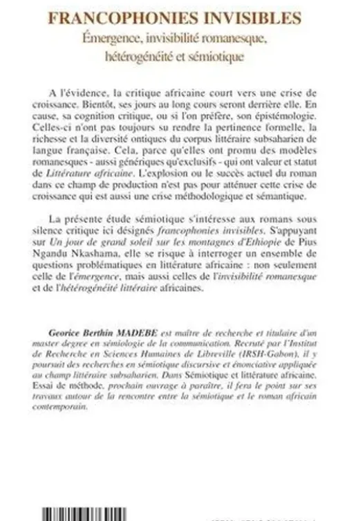 Francophonies invisibles. Emergence, invisilité romanesque, hétérogénéité et sémiotique, Georice Berthin Madébé
