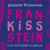 FranKISSstein. Une histoire d'amour, Jeanette Winterson