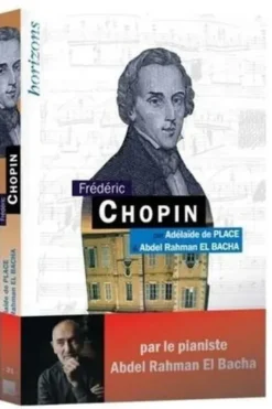 Frédéric Chopin, Adélaïde de Place