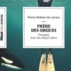 Frère des orques. Plongée avec les orques libres, Pierre Robert de Latour