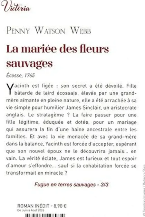 Fugue en terres sauvages Tome 3 : La mariée des fleurs sauvages, Penny Watson Webb