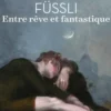 Füssli, entre rêve et fantastique. Au Musée Jacquemart-André, Christopher Baker