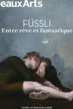 Füssli, entre rêve et fantastique. Au Musée Jacquemart-André, Christopher Baker