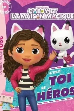 Gabby et la maison magique : C'est toi le héros ! Aventures sur mesure, DreamWorks