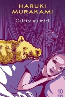 Galette au miel, Haruki Murakami