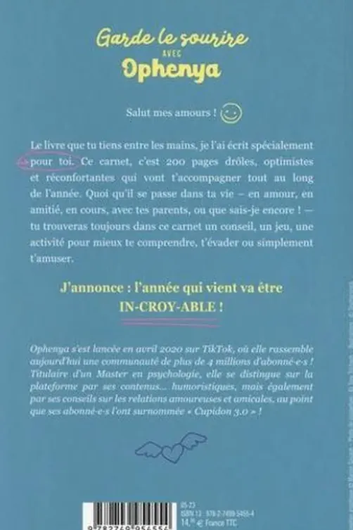 Garde le sourire avec Ophenya
