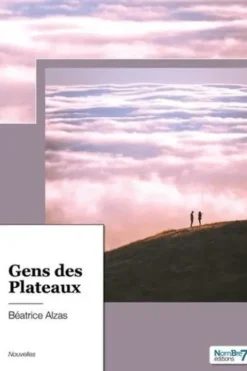 Gens des Plateaux, Béatrice Alzas