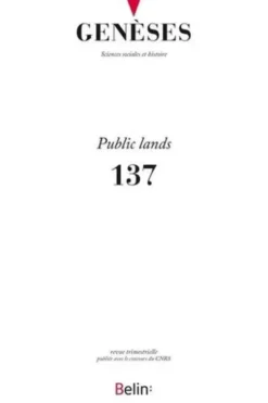 Genèses N° 137 : Publics lands, CNRS