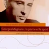 Georges Magnane : la plume et le sport, Thomas Bauer
