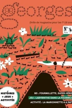Georges N° 69, avril-mai 2024 : Fourmi, Anne-Bénédicte Schwebel