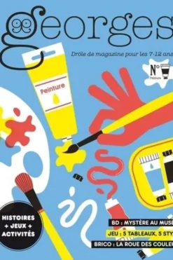 Georges N° 79, décembre 2025- janvier 2026 : Peinture, Anne-Bénédicte Schwebel