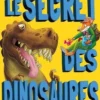 Geronimo Stilton : Le secret des dinosaures