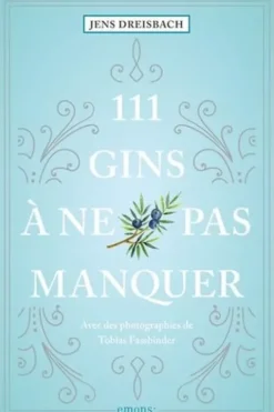 111 gins à ne pas manquer, Jens Dreisbach