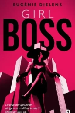 Girl Boss, Eugénie Dielens