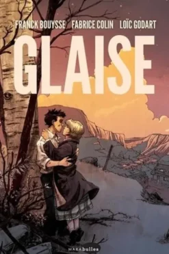 Glaise, Franck Bouysse