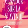 Glamour sur la 5e Avenue, Renée Rosen