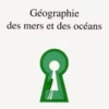 Géographie des mers et des océans, Raymond Woessner