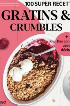 Gratins & crumbles, Franck Schmitt