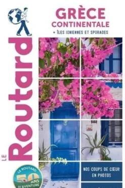 Grèce continentale. + îles ioniennes et sporades, Edition 2023-2024, avec 1 Plan détachable, Le Routard