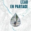 Grenoble Alpes Métropole. L'eau en partage, Béatrice Méténier