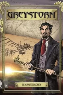 Greystorm Tome 1 : De grands projets, Antonio Serra