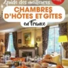 Guide des meilleures chambres d'hôtes et gîtes en France. Edition 2024, Petit Futé