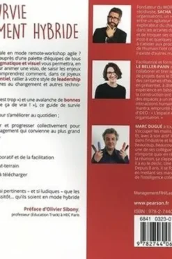 Guide de survie au management hybride. 14 outils pour réinventer le travail, Sacha Lopez
