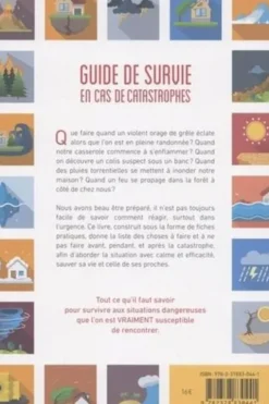 Guide de survie en cas de catastrophes, Jacques Lalanne