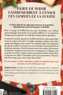Guide de survie gastronomique à l'usage des obsédés de la bouffe, Stéphane Rose