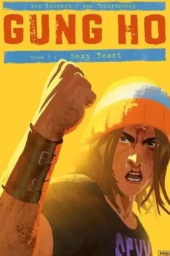 Gung Ho Tome 3 : Sexy Beast, Thomas von Kummant
